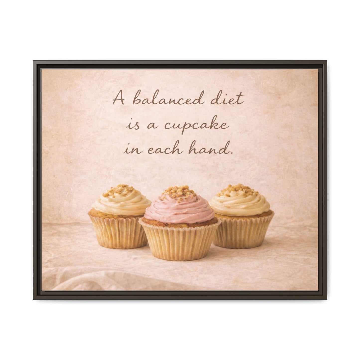 A Balanced Diet Is a Cupcake In Each Hand Framed Kitchen Canvas Wall Art