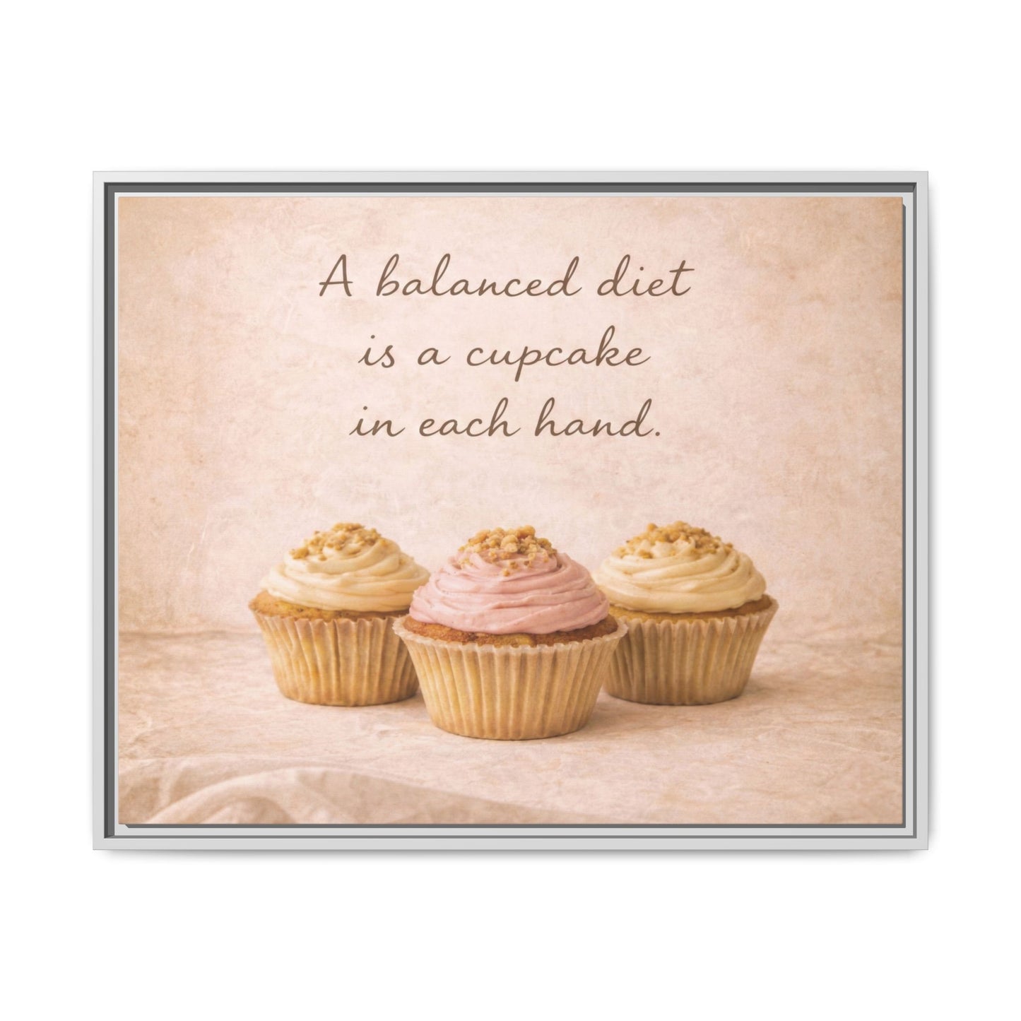 A Balanced Diet Is a Cupcake In Each Hand Framed Kitchen Canvas Wall Art