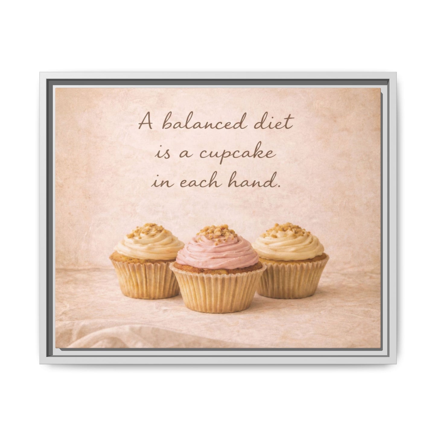 A Balanced Diet Is a Cupcake In Each Hand Framed Kitchen Canvas Wall Art