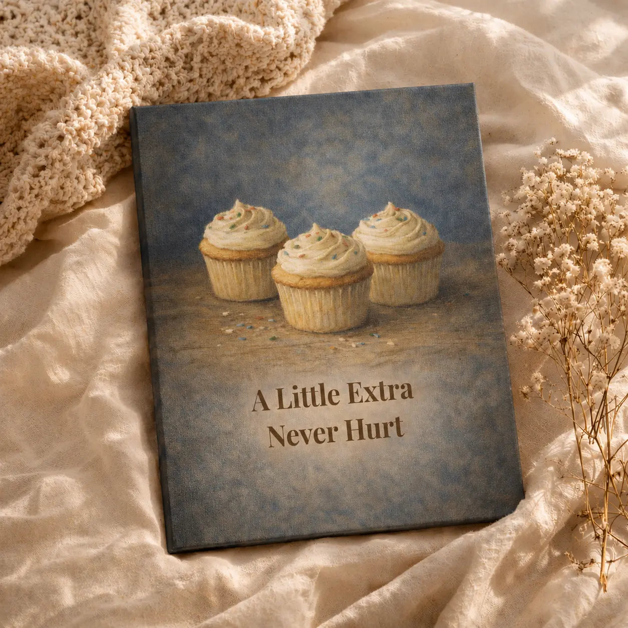 A Little Extra Never Hurt | Kitchen Wall Art Canvas
