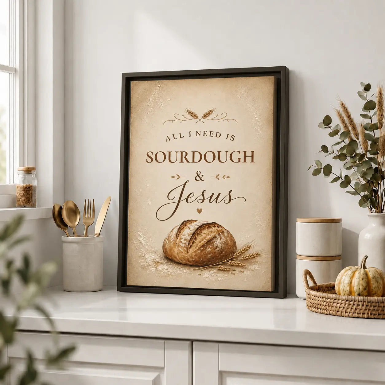 All I Need Is Sourdough & Jesus | Framed Modern Christian Wall Art
