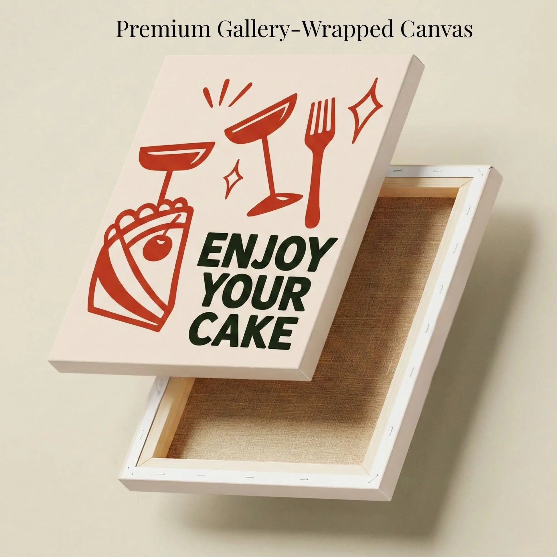 Enjoy Your Cake | Kitchen Wall Art Canvas