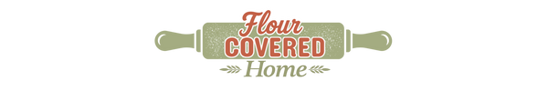 Flour Covered Home