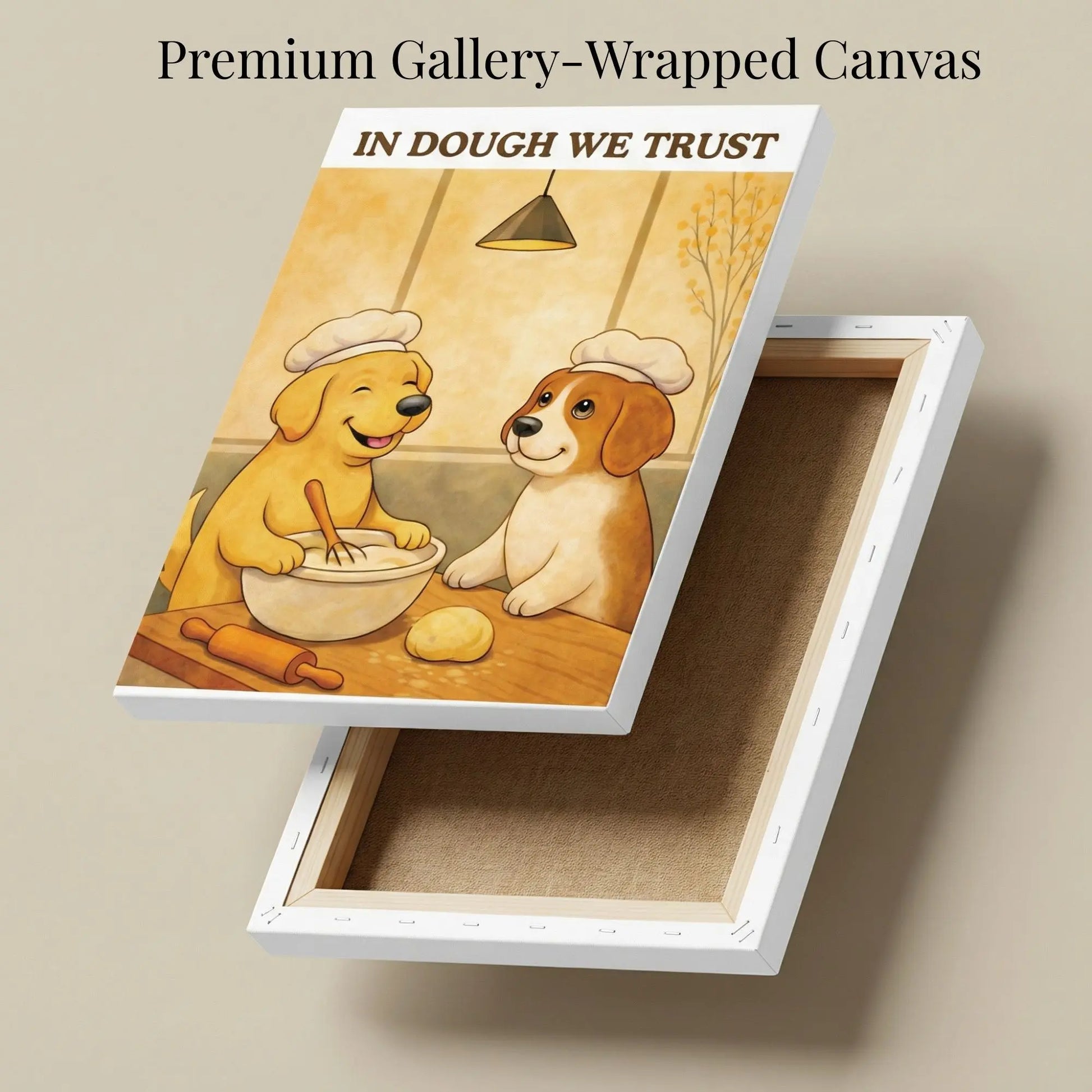 In Dough We Trust | Kitchen Wall Art Canvas