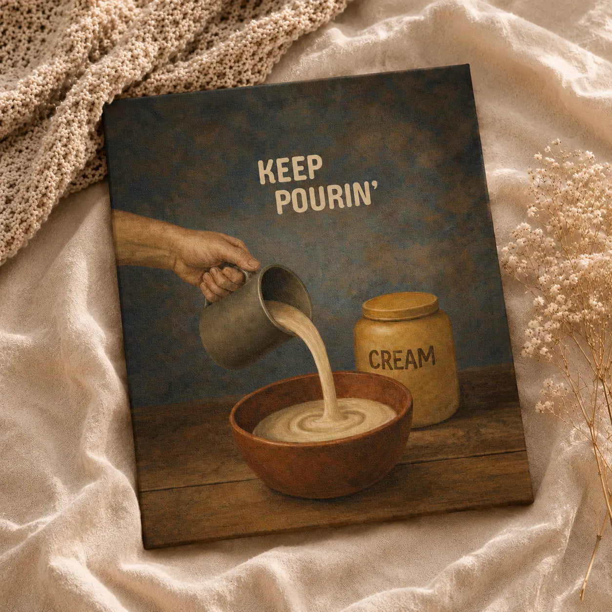 Keep Pourin’ | Kitchen Wall Art Canvas