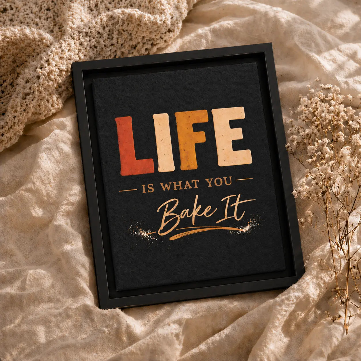 Life Is What You Bake It | Framed Kitchen Wall Art Canvas