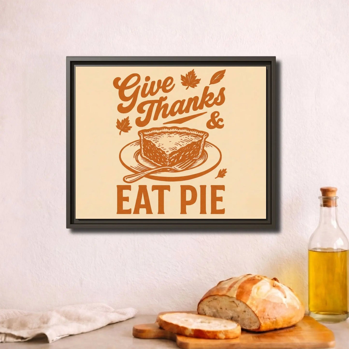 Give Thanks Eat Pie | Framed Kitchen Wall Art Canvas