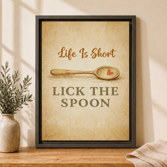 Life Is Short Lick the Spoon | Framed Motivational Kitchen Wall Art Canvas