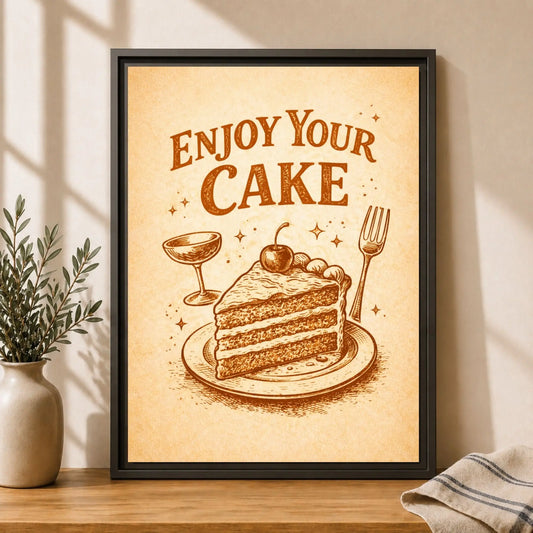 Enjoy Your Cake Vintage | Framed Kitchen Wall Art Decor